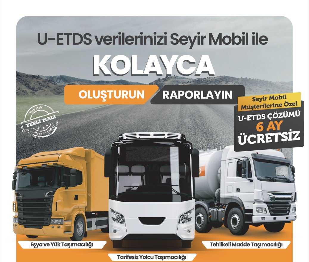 Seyir Mobil U-ETDS Çözümü ile Bakanlık Süreçlerinde Tam Uyumluluk