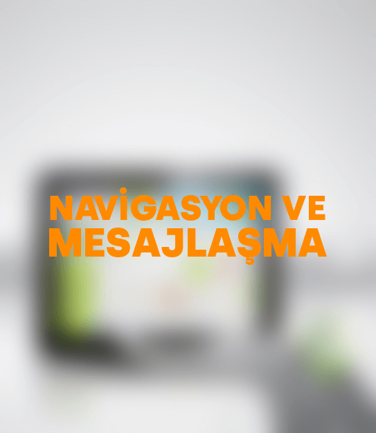 Navigasyon ve Mesajlaşma