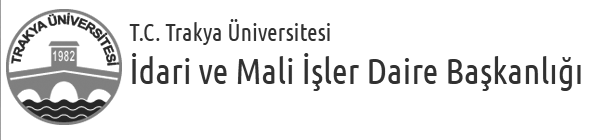 Trakya Üni İdari ve Mali İŞLER